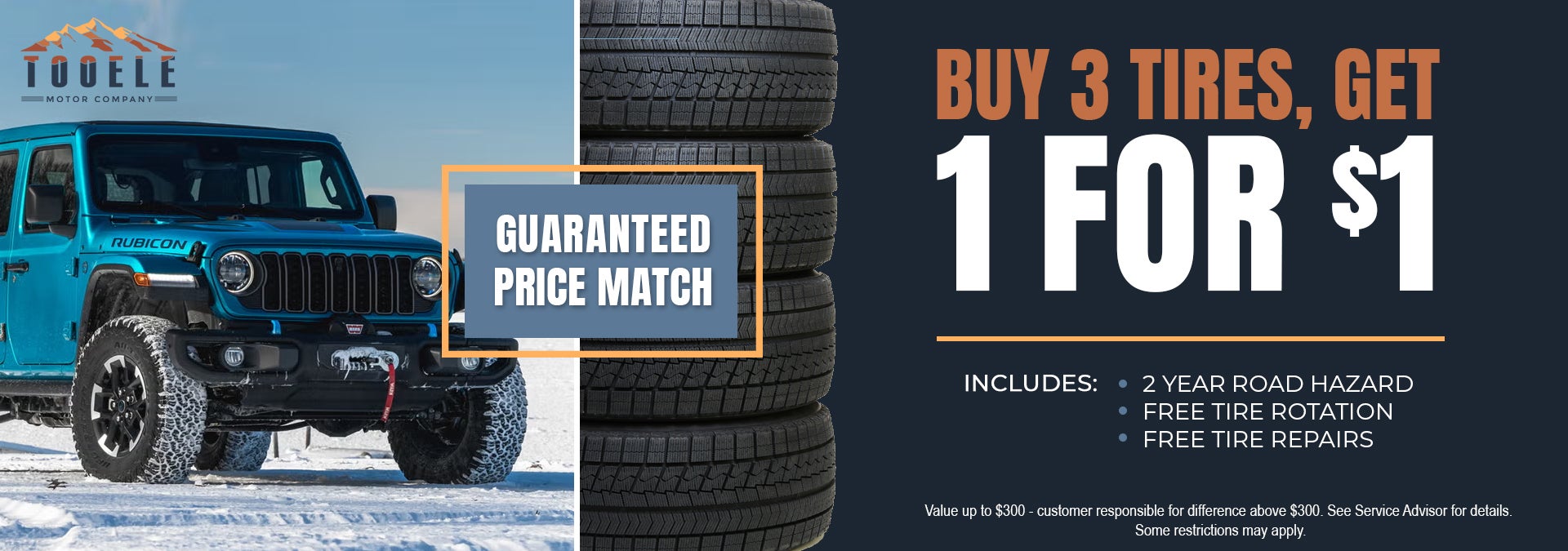Buy 3 Tires at Tooele CDJR and Get 1 Tire for $1